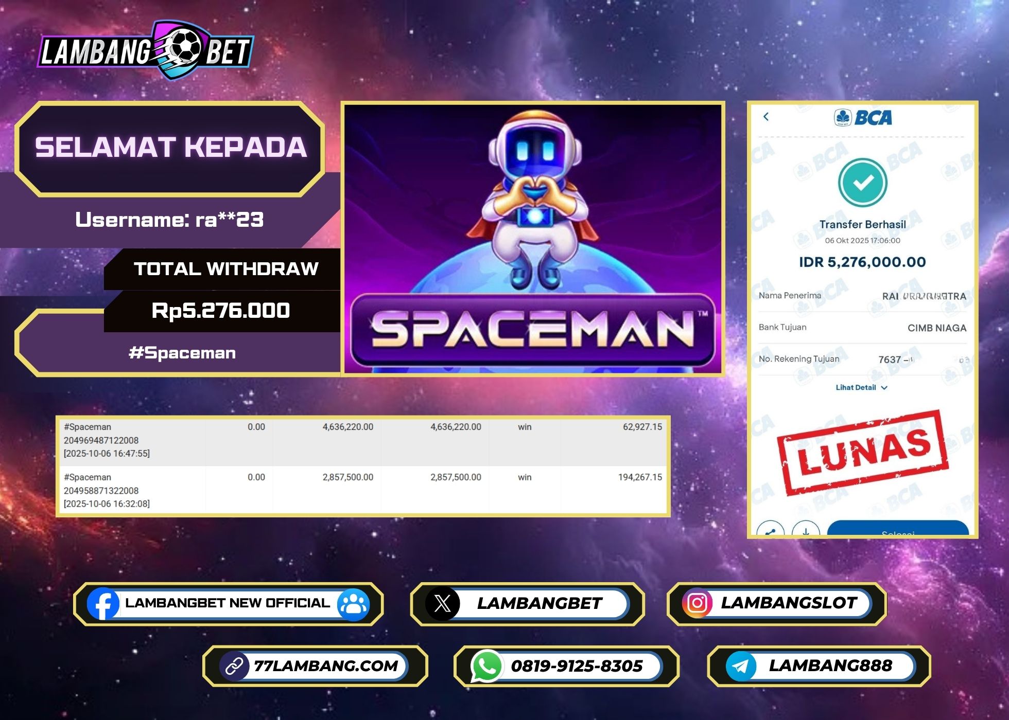 LAMBANGBET [6 OKTOBER 2025] JACKPOT ARCADE Spaceman "Rp5.276.000" LUNAS